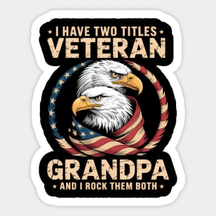 Grandpa Veteran and Grandson, Granddaughter - Veteran US Sticker